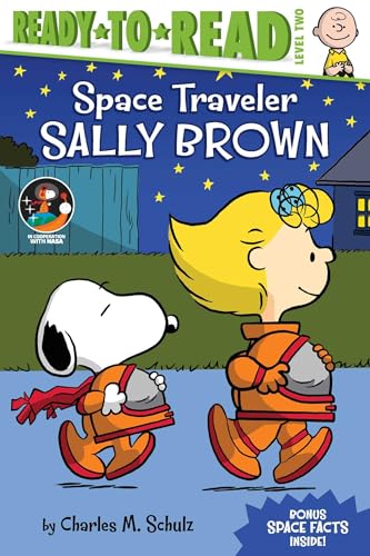 Space Traveler Sally Brown: Ready-To-Read Level 2 (Peanuts: Ready-to-Read, Level 2) von Simon Spotlight